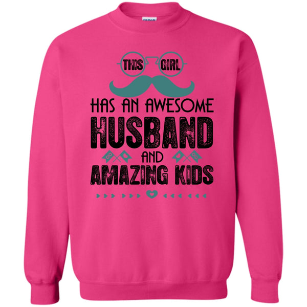 Amazing Kids T Shirt, This Girl Has An Awesome Husband Sweatshirt