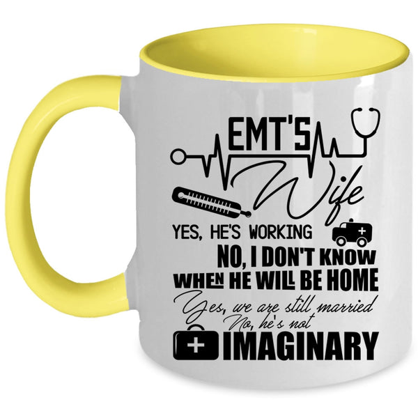 Cool Gift For My Wife Coffee Mug, EMT'S Wife Accent Mug