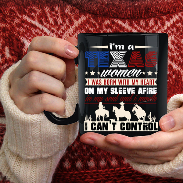 I'm A Texas Women Coffee Mug, I Was Born With My Heart Coffee Cup