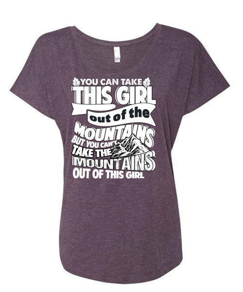 Mountains Out Of This Girl T Shirt, Being A Hiker T Shirt, Cool Shirt (Ladies' Triblend Dolman Sleeve)