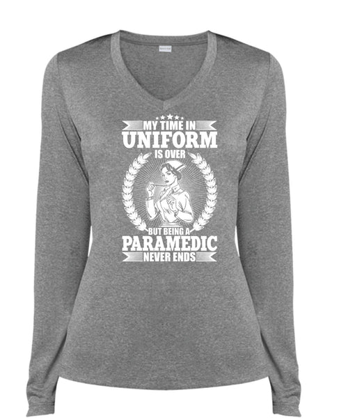 Being A Paramedic Never Ends T Shirt, Being A Paramedic T Shirt, Cool Shirt (Ladies LS Heather V-Neck)