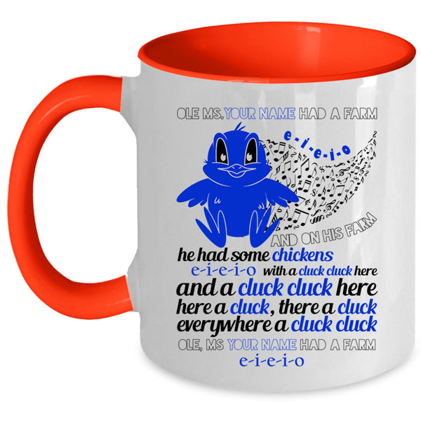 He Had Some Chickens Coffee Mug, Cute Farmer Accent Mug