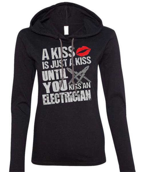 Kiss An Electrician T Shirt, I Love Electrician T Shirt (Anvil Ladies Ringspun Hooded)
