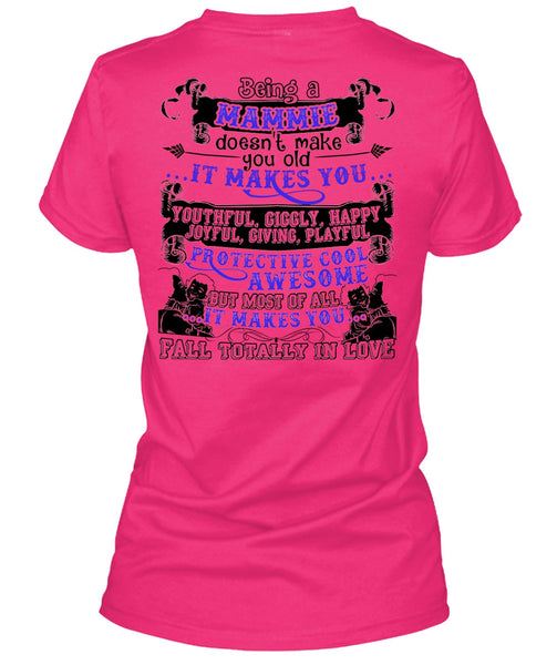 Being A Mammie T Shirt, I Love Mom T Shirt