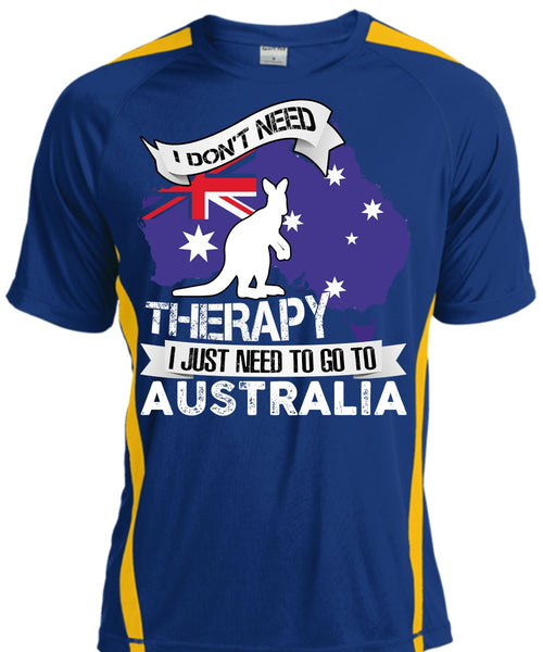 I Just Need To Go To Australia T Shirt, Therapy T Shirt, Cool Shirt