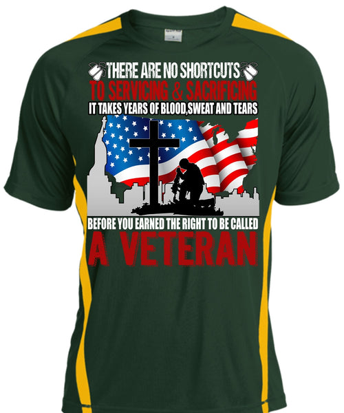 To Be Called A Veteran T Shirt, Sweat And Tears T Shirt, Cool Shirt