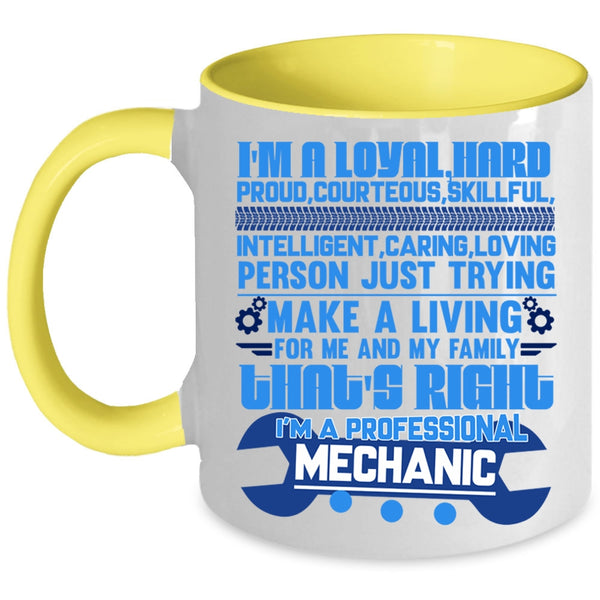 Funny Mechanics Coffee Mug, I'm A Professional Mechanic Accent Mug