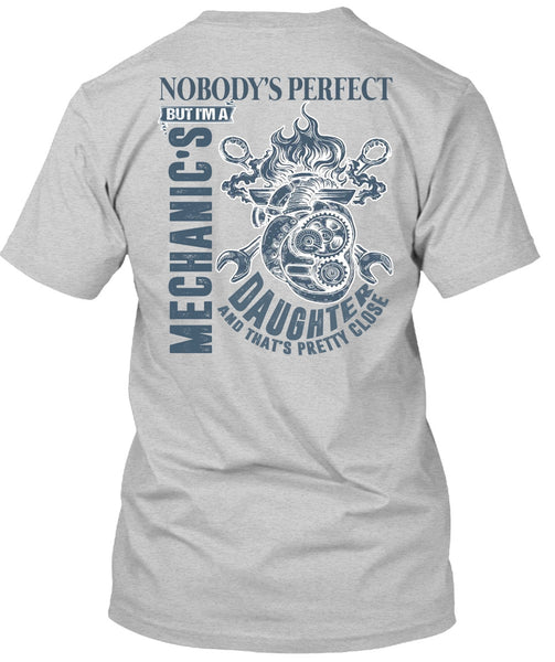 I'm A Mechanic's Daughter T Shirt, I Love Mechanic T Shirt