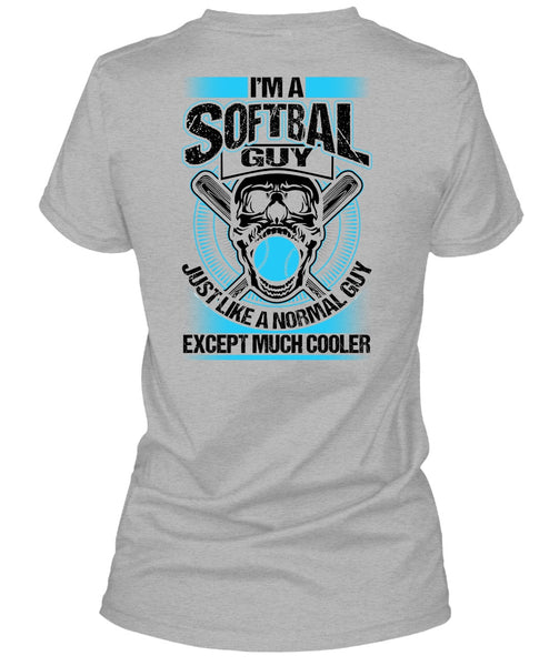 I'm A Softball Guy T Shirt, Being A Softball Coach T Shirt