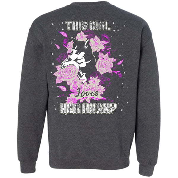 My Pets T Shirt, I Love Husky Sweatshirt