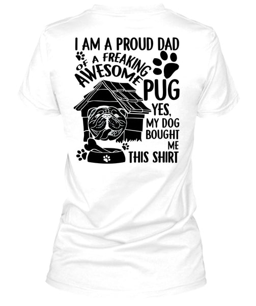 I Am A Proud Dad T Shirt, I Love Dog T Shirt