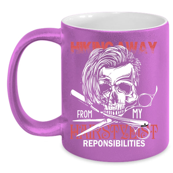 Hiking Away From My Hairstylist Coffee Mug, Cool Hair Stylist Coffee Cup