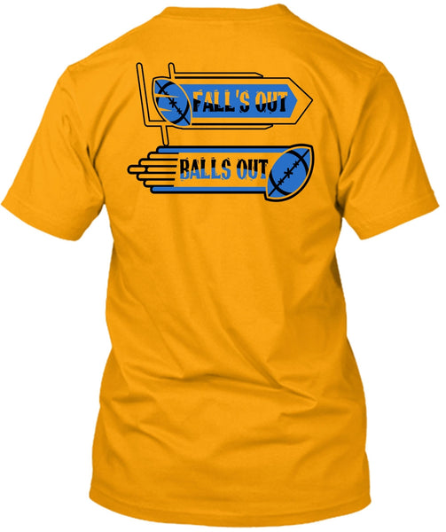 Fall's Out Balls Out T Shirt, I Love Football T Shirt