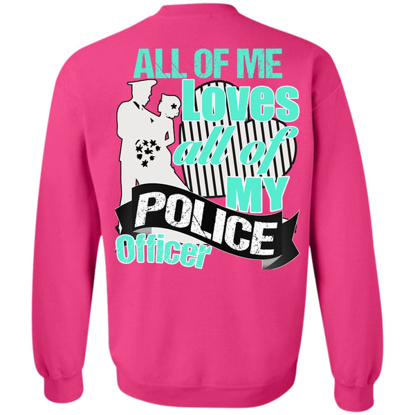 I Love Police T Shirt, My Police Officer Sweatshirt