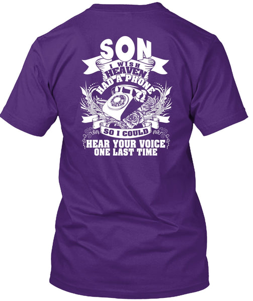 Son I Wish Heaven Had A Phone T Shirt, Hear Your Voice T Shirt