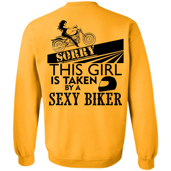 Being A Biker T Shirt, This Girl Is Taken By A Biker Sweatshirt