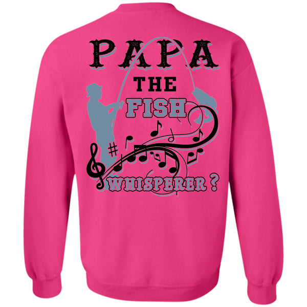 Being A Fisherman T Shirt, Papa The Fish Sweatshirt