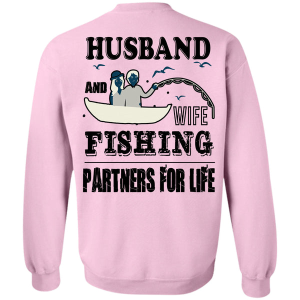 Being A Fisher T Shirt, Husband And Wife Fishing Partners For Life Sweatshirt