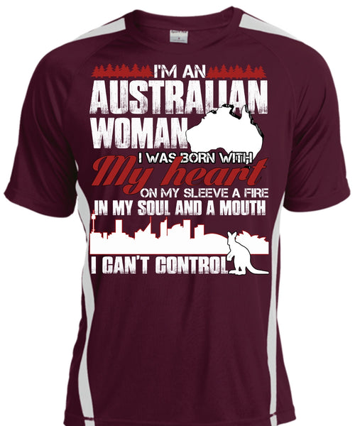 I'm An Australian Woman T Shirt, I Can't Control T Shirt, Cool Shirt
