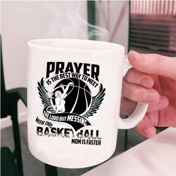 Cool Basketball Mom Coffee Mug, Don't Mess With This Basketball Mom Cup