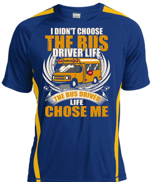 I Didn't Choose The Bus Driver T Shirt, Being A Bus Driver T Shirt, Cool Shirt