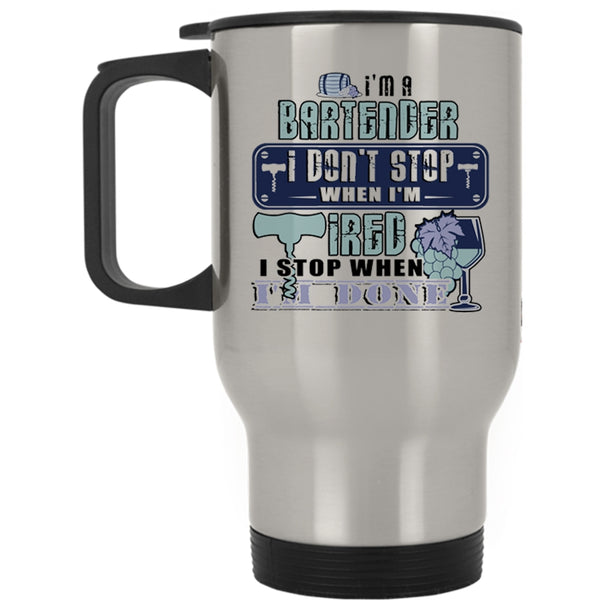 Cute Gift For Bartenders Travel Mug, I'm A Bartender Mug