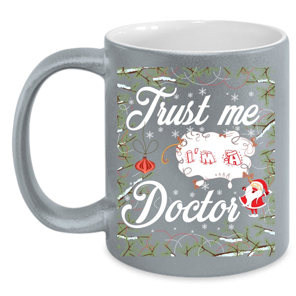 I'm A Doctor Coffee Mug, Christmas Gift For Doctor Coffee Cup