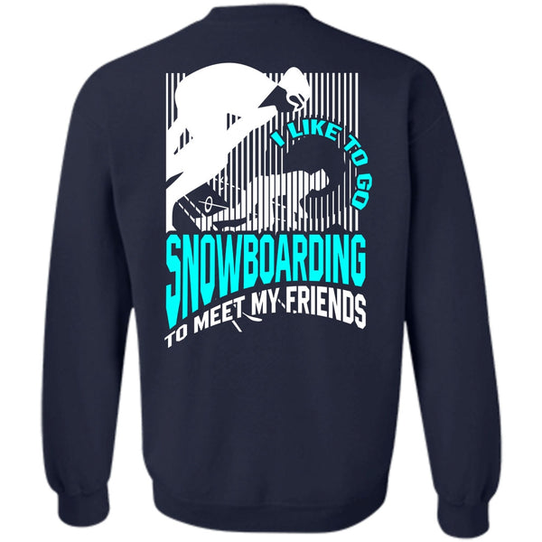 Being A Snowboarding T Shirt, I Love Snowboarding Sweatshirt