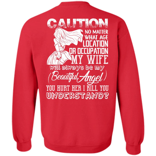 I Kill You Understand T Shirt, I Love Husband Sweatshirt