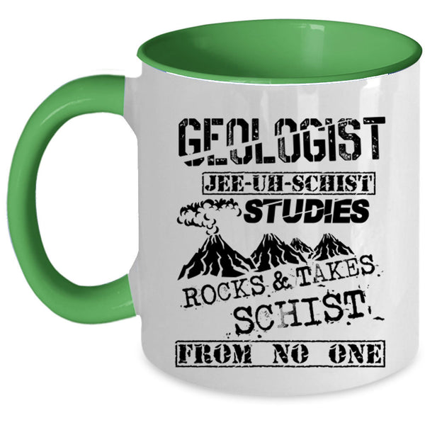 Cool Gift For Geologist Coffee Mug, Geologist Accent Mug