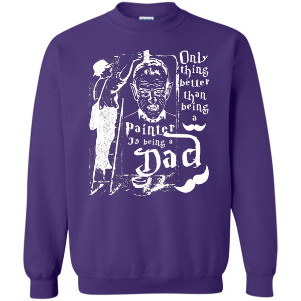 Being A Dad T Shirt, Coolest Painting Dad Sweatshirt