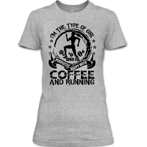 Happy With Coffee And Running T Shirt, Gift For Runner T Shirt