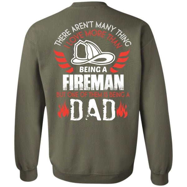 Being A Dad T Shirt, My Job Sweatshirt