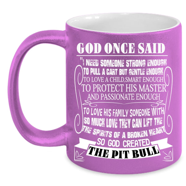 God Created The Pit Bull Coffee Mug, I Love Dogs Coffee Cup