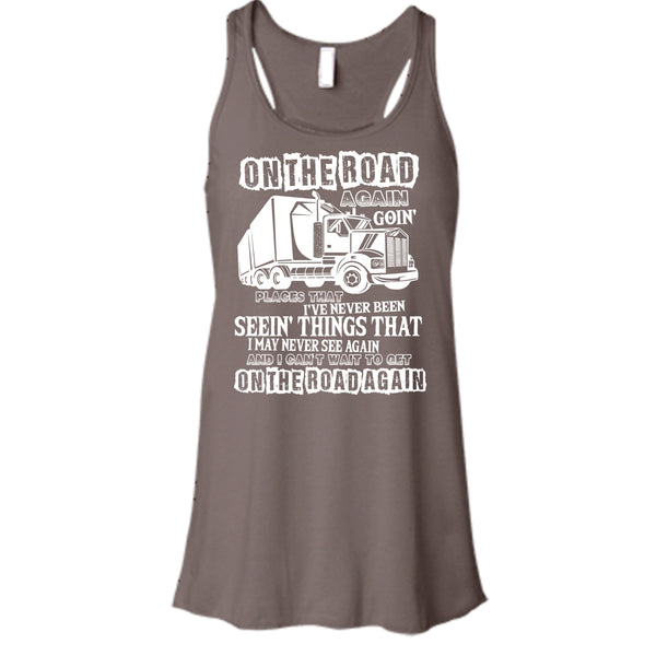 On The Road Again T Shirt, I Am A Trucker T Shirt, Cool T Shirt