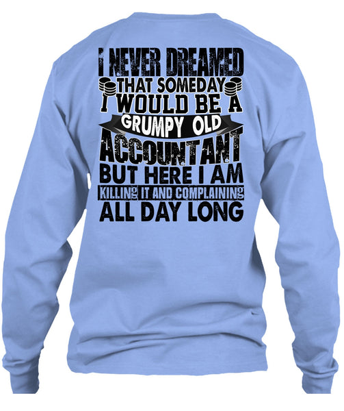 Grumpy Old Accountant T Shirt, I Love Accountant T Shirt
