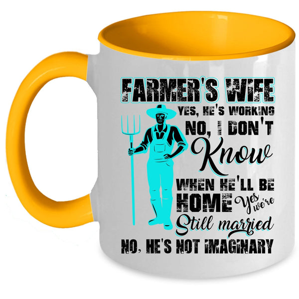 Cool Gift For Farmer's Wife Coffee Mug, Farmer's Wife Accent Mug