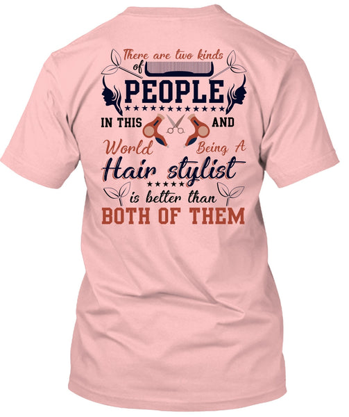 Being A Hair Stylist T Shirt, I Love Hair Stylist T Shirt