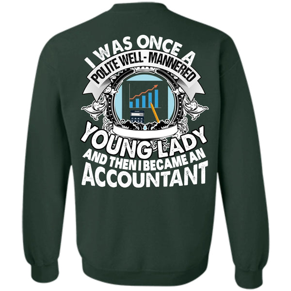Young Lady T Shirt, I Love Accountant Sweatshirt