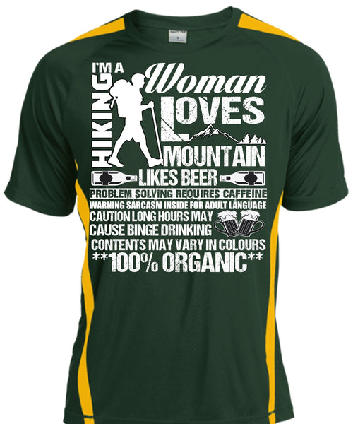 I'm A Hiking T Shirt, Woman Loves Mountain T Shirt, Cool Shirt
