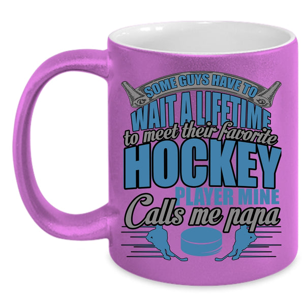 Favorite Hockey Player Coffee Mug, Mine Calls Me Papa Coffee Cup