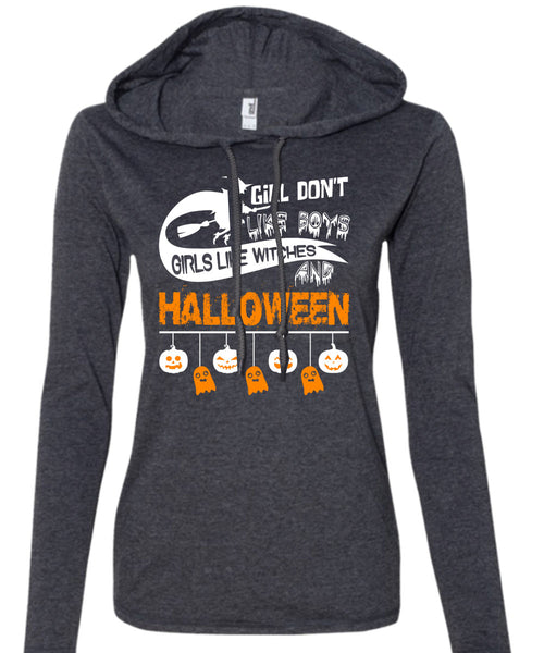 Girls Like Witches And Halloween T Shirt, Girl Don't Like Boys T Shirt (Anvil Ladies Ringspun Hooded)
