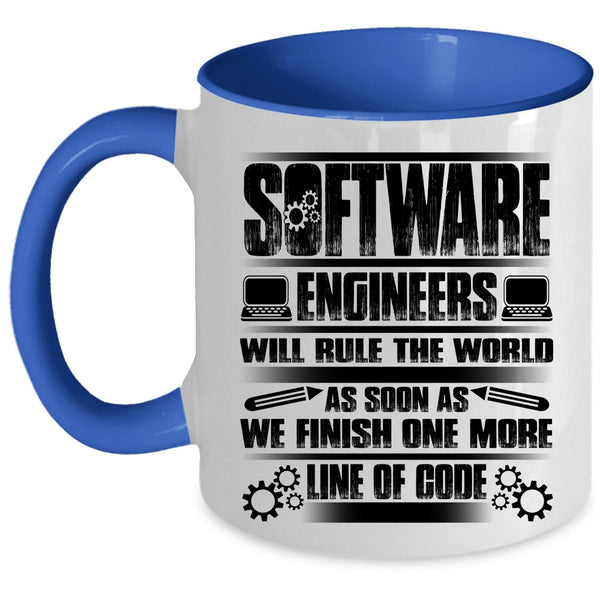 Funny Engineers Coffee Mug, Software Engineers Will Rule The World Accent Mug