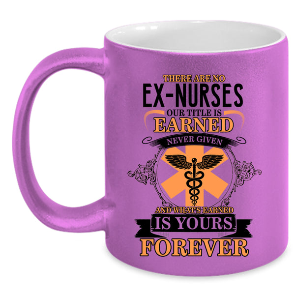 Cool Gift For Nurses Coffee Mug, Ex Nurses Accent Mug