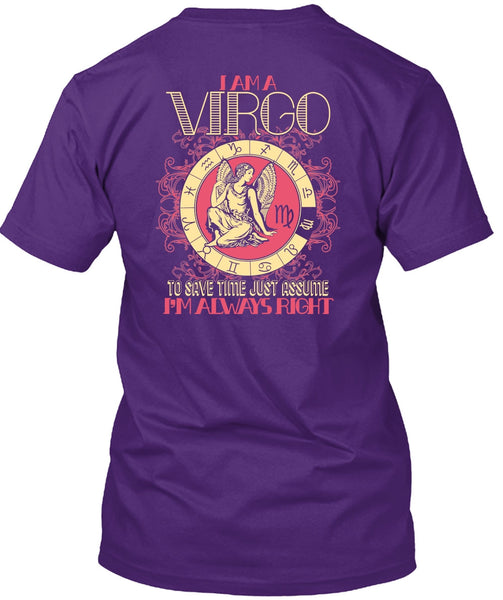 I Am A Virgo T Shirt, I'm Always Right T Shirt