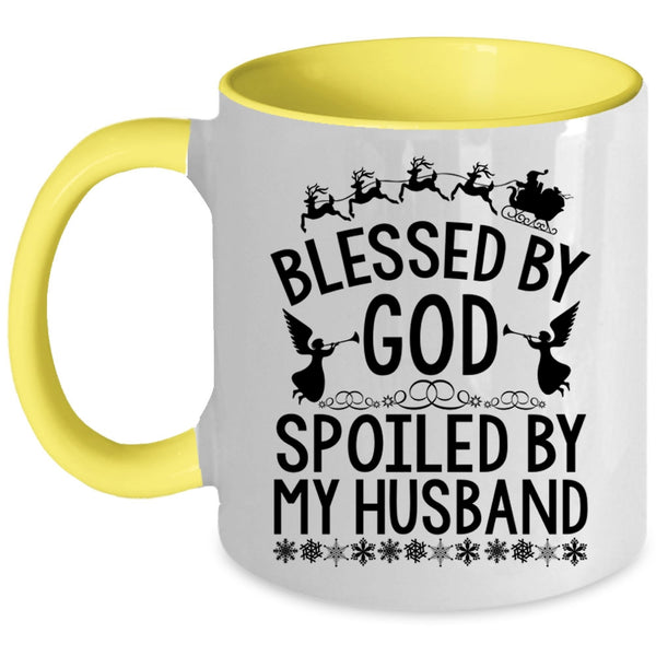 Cute Coffee Mug, Blessed By God Spoiled By My Husband Accent Mug