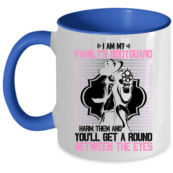 Best Gift For My Dad Coffee Mug, I Am My Family's Bodyguard Accent Mug