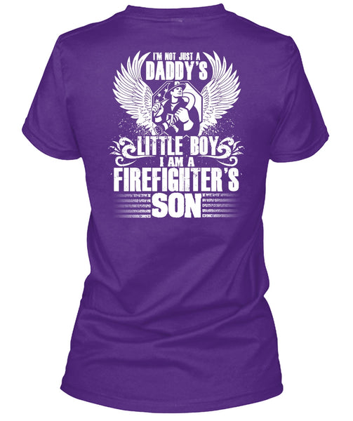Daddy's Little Boy T Shirt, I Am A Firefighter's Son T Shirt