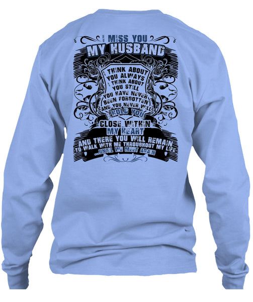 I Miss You My Husband T Shirt, I Love Husband T Shirt