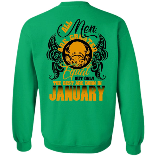 I Love Man T Shirt, The Best Are Born In January Sweatshirt